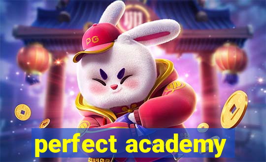 perfect academy